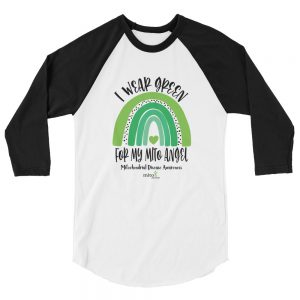 3/4 Sleeve Raglan 'I Wear Green for My Mito Angel' Shirt