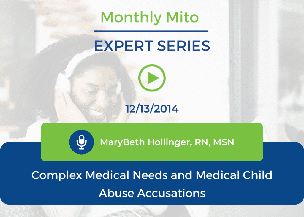 Complex Medical Needs and Medical Child Abuse Accusations