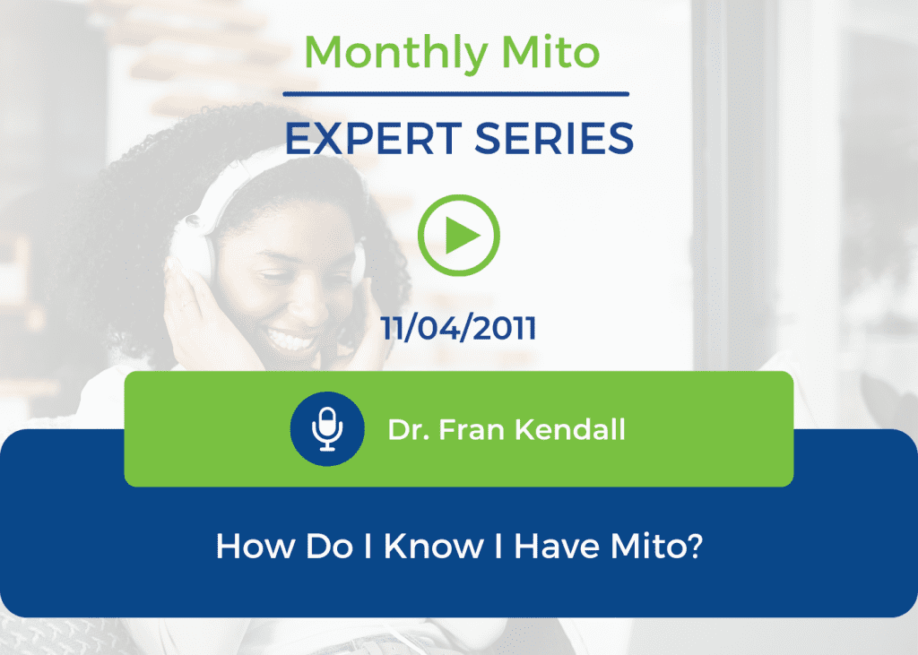 How Do I Know I Have Mito?