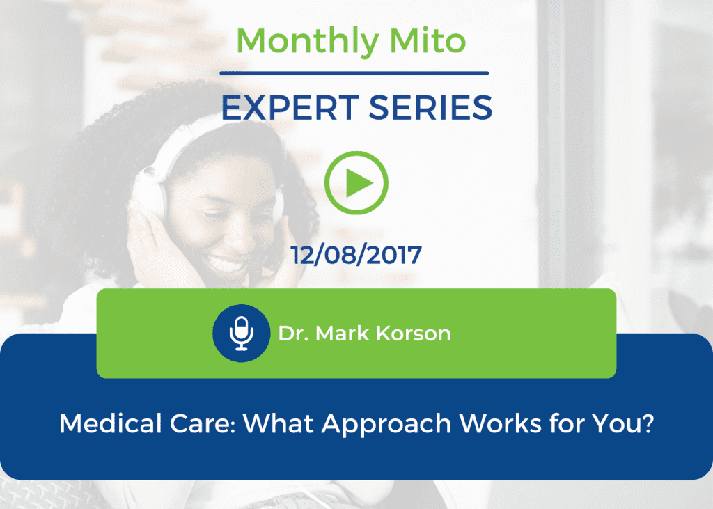 Medical Care: What Approach Works for You?