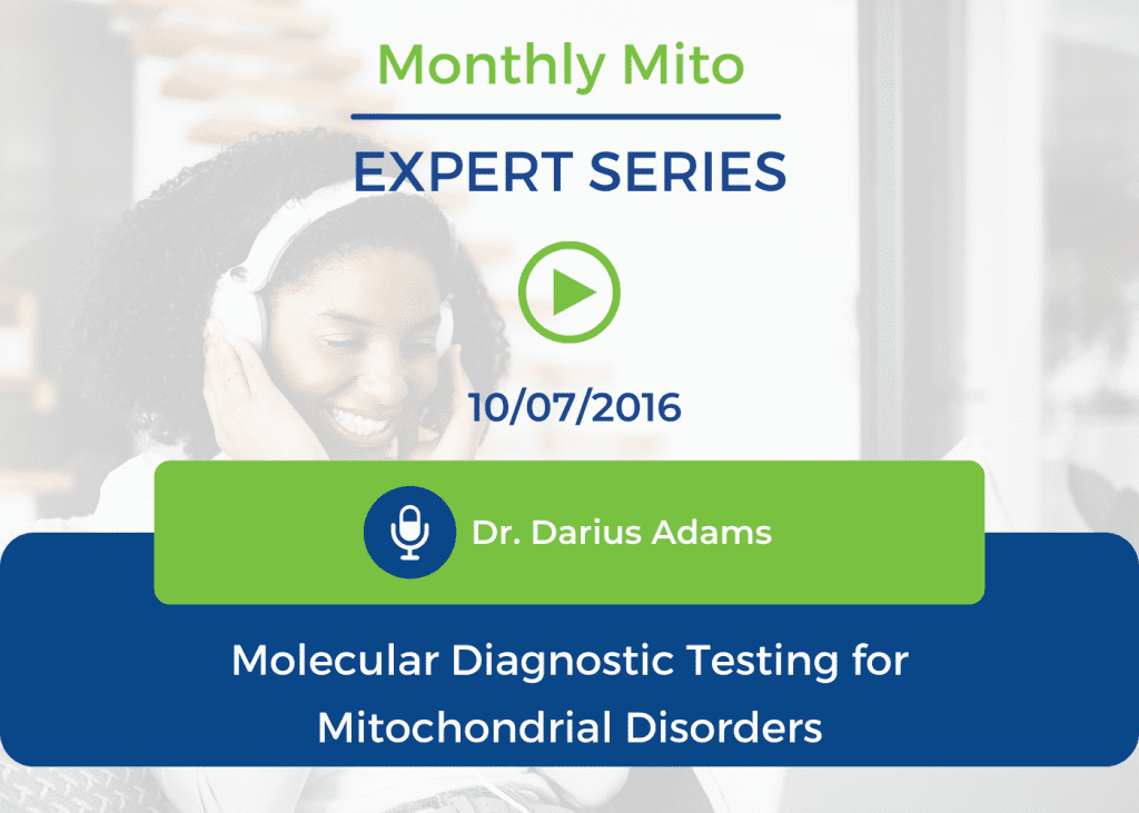 Molecular Diagnostic Testing for Mitochondrial Disorders