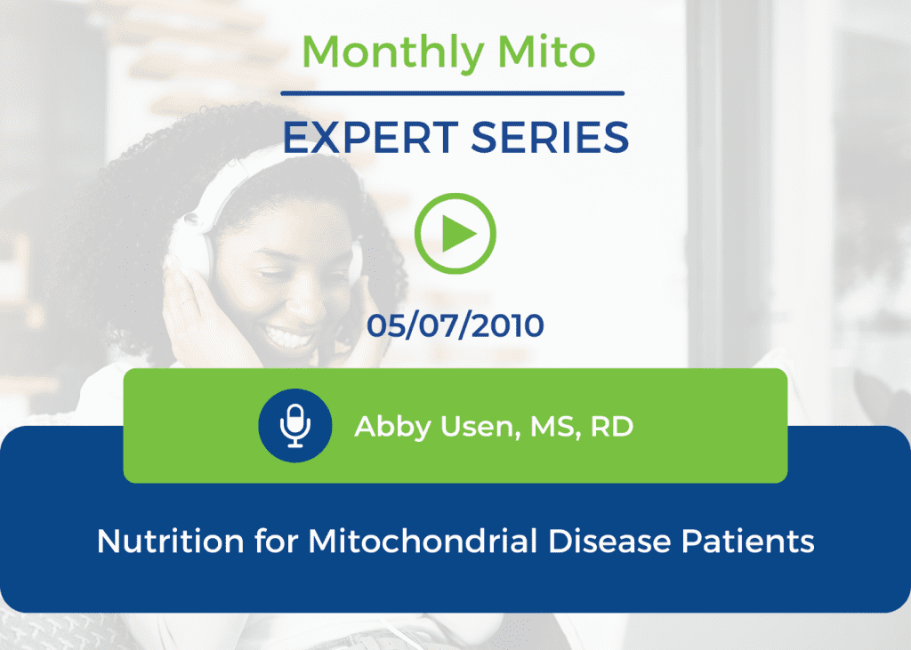 Nutrition for Mitochondrial Disease Patients