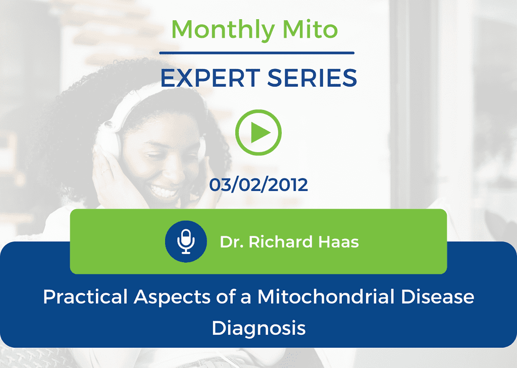Practical Aspects of a Mitochondrial Disease Diagnosis