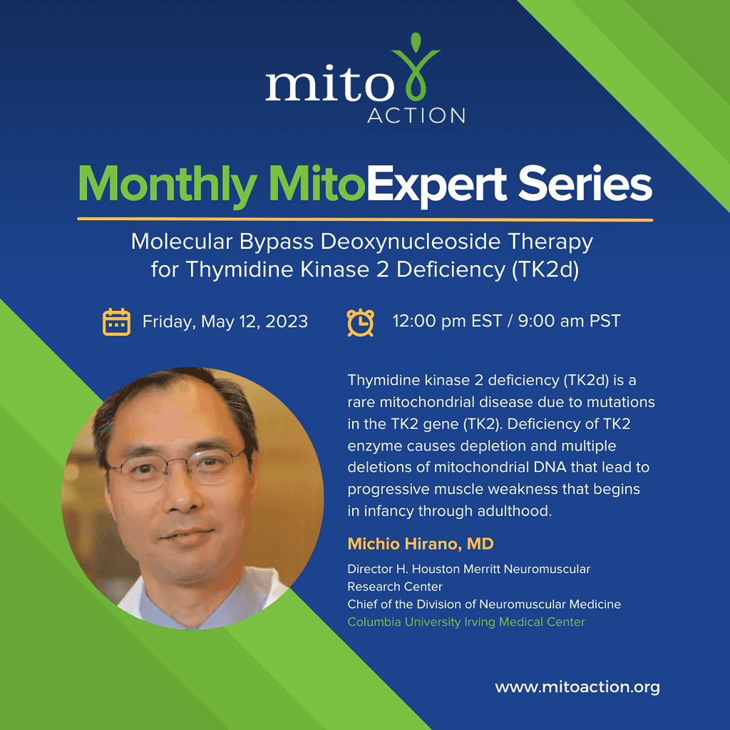 Expert Series: Molecular Bypass Deoxynucleoside Therapy for Thymidine Kinase 2 Deficiency (TK2d)Expert Series:
