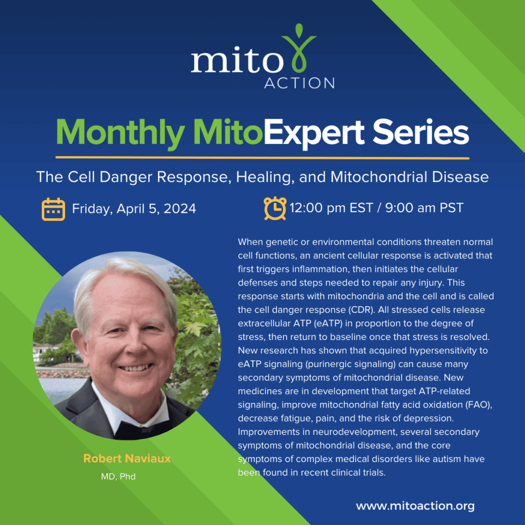 Expert Series: The Cell Danger Response, Healing, and Mitochondrial Disease