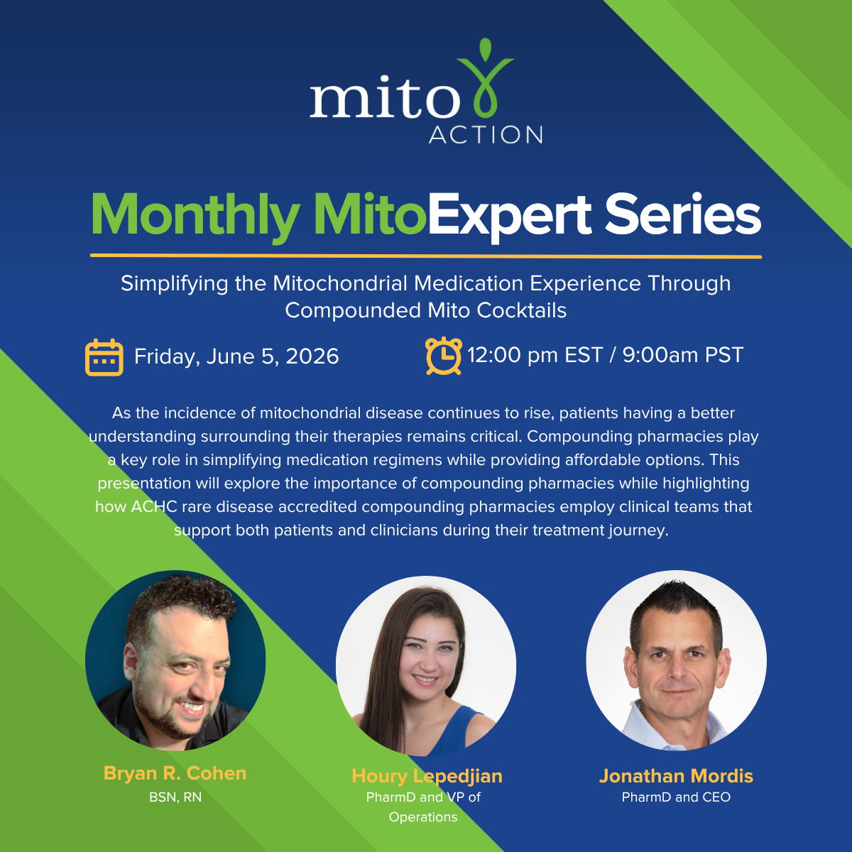 Event poster for Monthly Mito Expert Series with title, date and time, and three speaker headshots (Bryan R. Cohen, Houry Lopedjian, Jonathan Mordis).